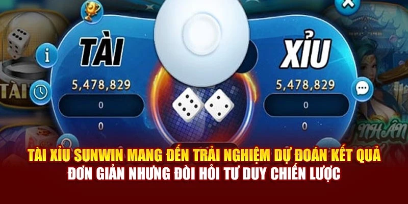 Tài xỉu Sunwin mang đến trải nghiệm dự đoán kết quả đơn giản nhưng đòi hỏi tư duy chiến lược
